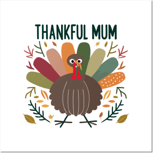 Thankful Mum Posters and Art